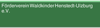 Förderverein Waldkinder Henstedt-Ulzburg  e.V.